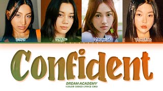 dream-academy-team-1-confident-by-demi-lovato-lyrics-color-coded-lyrics