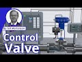 What is a Control Valve?