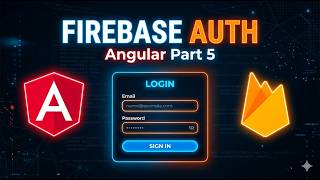 Angular Tutorial Part 5: Firebase Authentication (Login & Logout) | Tech Tunnel