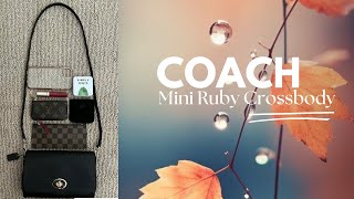 COACH Mini Ruby Crossbody | Alternative to Coach Dinky Bag Re-Edition 🤔