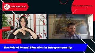 The Role of Formal Education in Entrepreneurship