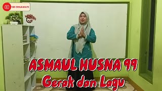 GERAK DAN LAGU ASMAUL HUSNA