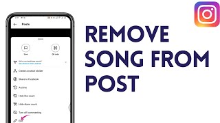 How To Remove Song From Instagram Post