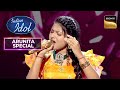 Arunita ने अपनी मीठी आवाज़ में गाया 'Tere Bina Jiya Jaye Na' Song | Indian Idol 12 | Arunita Special