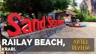 SAND SEA RESORT RAILAY, KRABI - Hotel review