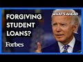 Why Biden’s Student-Debt Plan Misses The Real Problem - Steve Forbes | What's Ahead | Forbes