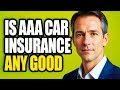 Is AAA Car Insurance Good | Is AAA Auto Insurance Good