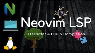 Basic Neovim LSP Setup (with Treesitter and Completion)