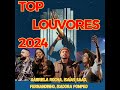 TOP LOUVORES 2024 - Gabriela Rocha, Isaías Saad, Fernandinho, Isadora Pompeo