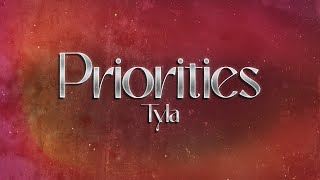 Tyla - Priorities ✨ (lyrics)