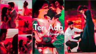 Teri Ada - Shivangi & Mohsin new song lyrics| teri ada dil le gayi teri ada ada lyrics | Anant Varma