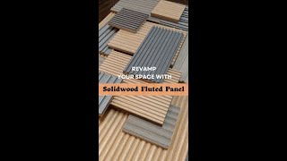 Revamp your space with our Solid Wood Fluted Panels