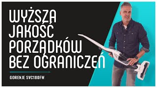 Recenzja odkurzacza Gorenje SVC180FW - funkcjonalna konstrukcja 2 w 1