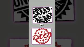 Unofficial vs Official #unofficial #official #shorts