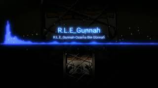 RLE_Gunnah-(Osama Bin Gunnah)