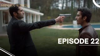 Hidden Wings Episode 22 - English Subtitles - New Turkish Drama Series 2024