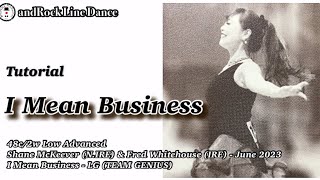 I Mean Business Line Dance(Low Advanced) - Tutorial