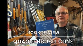 Book review: Quackenbush Guns, dating my Quackenbush collection! No1, No4, No5 \u0026 safety rifle