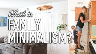 Minimalist Lifestyle - Family Minimalism