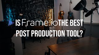 Everything you need to know about Frame io