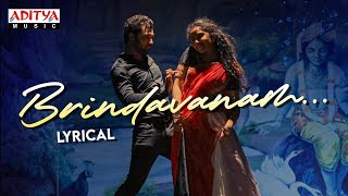 #Brindavanam Lyrical | RowdyBoys Songs |Ashish, Anupama | DSP | Harsha Konuganti |