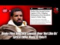 Drake Files ANOTHER Lawsuit Over ‘Not Like Us’ Lyrics! (Who Mans Is This?)