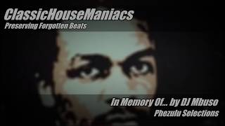DJ Mbuso - In Memory Of...