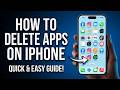 How to Delete Apps on iPhone (Official Step-by-Step Guide)