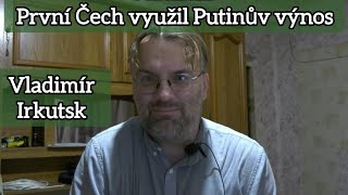 Rozhovor s Čechem, který je v Rusku podle výnosu Putina