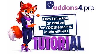 How to Install an Addons4.pro Plugin in WordPress | YOOtheme Pro Tutorial