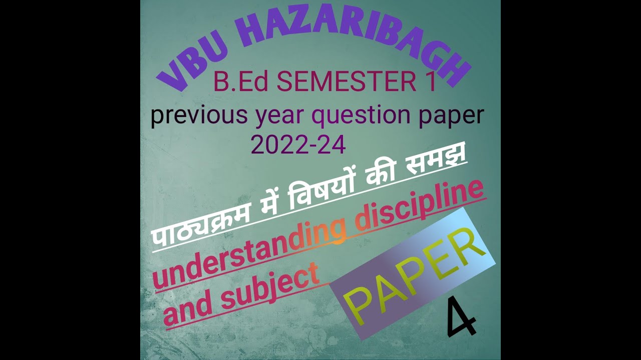 @Deep_2497 Vbu Hazaribagh B.Ed. Seme. 1 Previous Year Question Paper ...