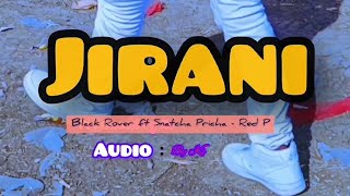 JIRANI: by Snatcha Pricha ft Black Rover - Red p (official music video)