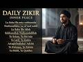 Listen Before Sleeping.  Peaceful Dhikr for a Calm, Quiet Mind & Deep Relaxation