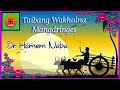 Ⓜ️taibang wakhalna mangdringei 🎤 dr. hamom naba