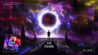 Avi8 - Colours [HQ Edit]