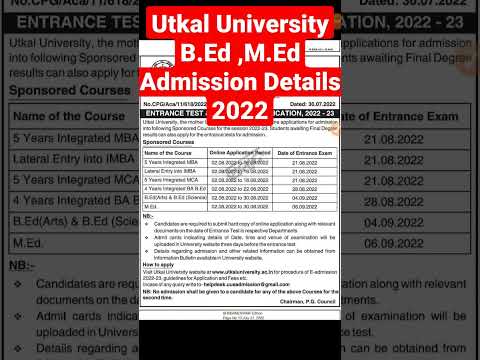 Utkal University B.Ed, M.Ed Admission Details 2022-23 # ...