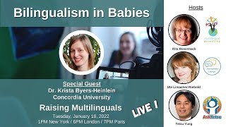 S36: Dr. Krista Byers-Heinlein - Bilingualism in Babies