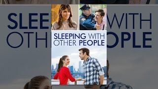 Sleeping with Other People (IFC)