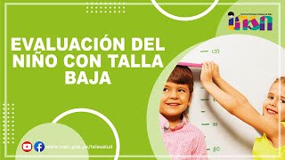 Evaluación del Niño con Talla Baja - Telecapacitación INSN