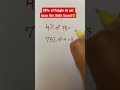 math secret percentages 4% of 75= math youtube mathtrick shorts learning tutor