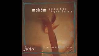 Makám - Kerek a szőlő