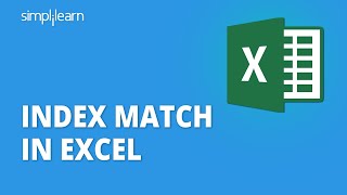 Index Match In Excel | Excel Match Function Tutorial | Excel Tutorial For Beginners | Simplilearn