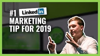 Linkedin Marketing Tips for 2019 | Linkedin Marketing Tutorial