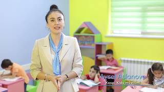 Kaspi kids Aysel müəllimə