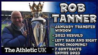 Rob Tanner EXCLUSIVE Transfer News January 2023, |  Kristiansen, Ouattara, Maddison and MORE!