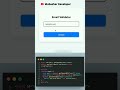 How to Work Email Validator HTML CSS #coding #shorts #tutorial