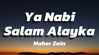 Maher Zain - Ya Nabi Salam Alayka (Lyric Video)