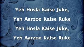 Yeh Honsla Kaise Jhooke | Lyrical Song | Salim |