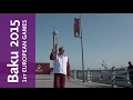 Baku 2015 Flame arrives in Baku in spectacular style