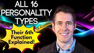 All 16 MBTI Types and Their 6th Function Explained! Dario Nardi Interview